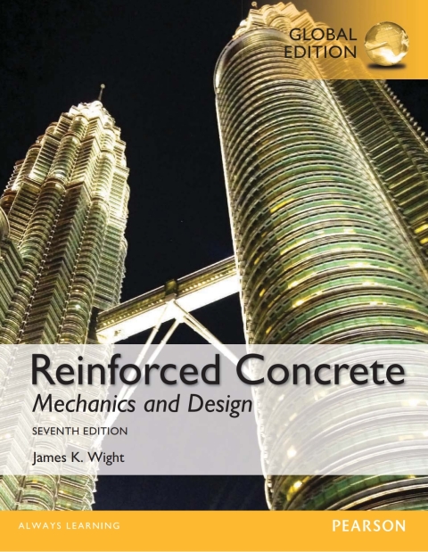 Reinforced Concrete: Mechanics and Design, Global Edition